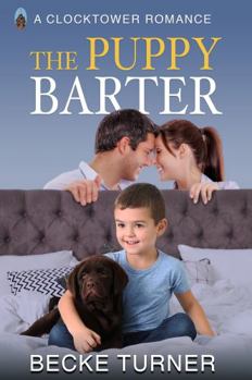 Paperback The Puppy Barter (Clocktower Romance) Book