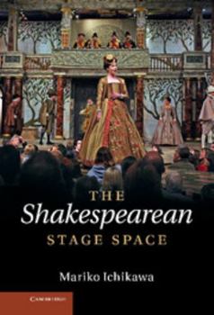 Hardcover The Shakespearean Stage Space Book