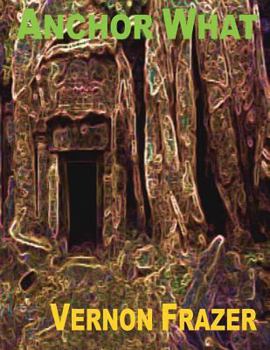 Paperback Anchor What Book