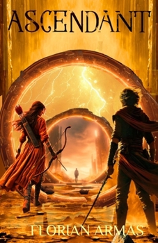 Ascendant - Book #3 of the Chronicle of the Seer