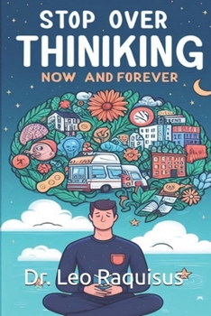 Paperback Stop Overthinking Now and Forever Book