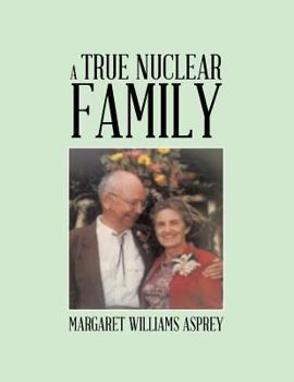 Paperback A True Nuclear Family Book