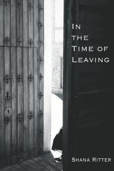Paperback In the Time of Leaving Book