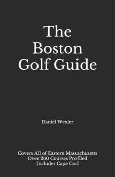 Paperback The Boston Golf Guide Book