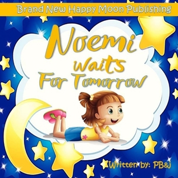 Paperback Noemi Waits For Tomorrow Book
