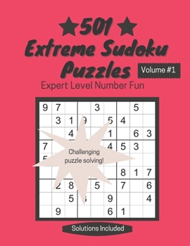 Paperback 501 Extreme Sudoku Puzzles: Expert Level Number Fun Book