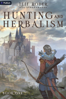 Paperback Hunting and Herbalism: A Druid Litrpg Book