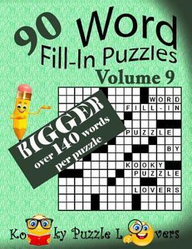 Paperback Word Fill-In Puzzles, Volume 9, Over 140 words per puzzle Book