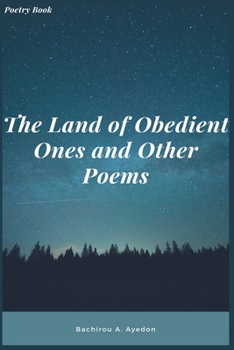 Paperback The Land of Obedient Ones and Other Poems Book