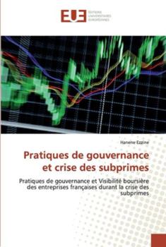 Paperback Pratiques de gouvernance et crise des subprimes [French] Book