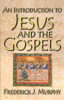 Hardcover An Introduction to Jesus and the Gospels Book