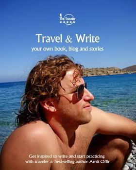 Paperback Travel & Write Your Own Book, Blog and Stories - Greece: Get Inspired to Write and Start Practicing Book