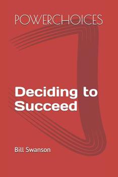 Paperback Powerchoices: Deciding to Succeed Book