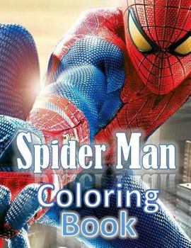 Paperback spiderman coloring book: spiderman coloring book