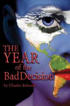 Paperback The Year of the Bad Decision Book