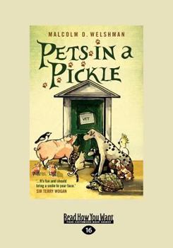 Paperback Pets in a Pickle [Large Print] Book