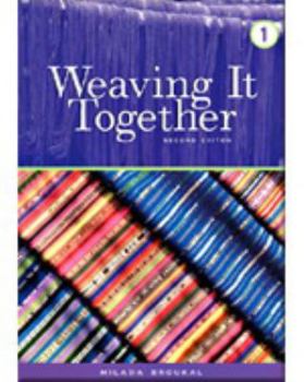 Paperback Weaving It Together 1: Connecting Reading and Writing Book