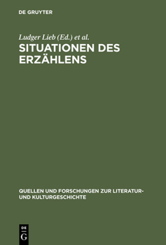 Hardcover Situationen Des Erzählens: Aspekte Narrativer PRAXIS Im Mittelalter [German] Book