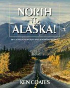 Paperback North to Alaska Book