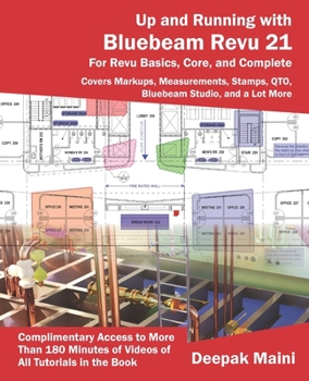 Paperback Up and Running with Bluebeam Revu 21: For Revu Basics, Core, and Complete Book