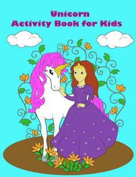 Paperback Unicorn Activity Book For Kids Book