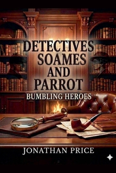 Paperback Detectives Soames and Parrot Book