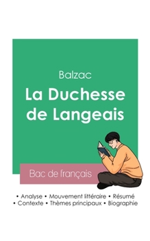 Paperback Réussir son Bac de français 2023: Analyse de La Duchesse de Langeais de Balzac [French] Book
