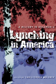 Paperback Lynching in America: A History in Documents Book