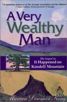 Paperback A Very Wealthy Man (The Kendell Mountain Trilogy) Book