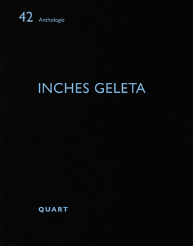 Paperback Inches Geleta: Anthologie 42 [German] Book