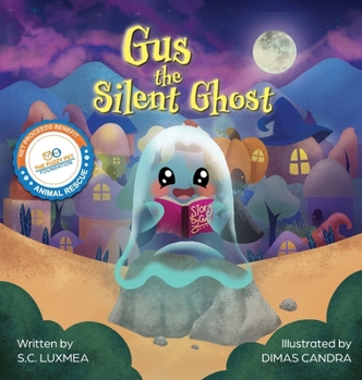 Hardcover Gus the Silent Ghost Book