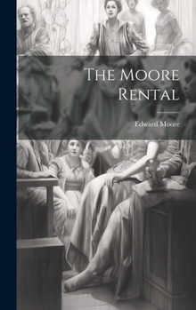 Hardcover The Moore Rental Book