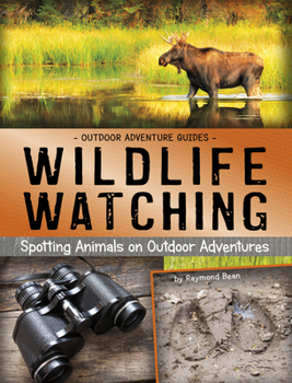 Paperback Wildlife Watching: Spotting Animals on Outdoor Adventures Book