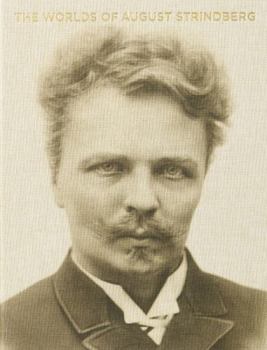 Hardcover The Worlds of August Strindberg Book