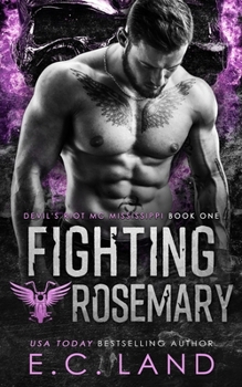 Fighting Rosemary (Devil's Riot MC Mississippi)