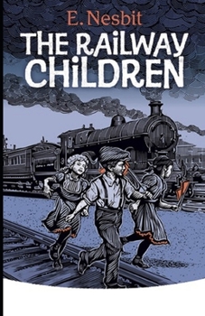 Paperback The Railway Children Illustrated Book