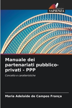 Paperback Manuale dei partenariati pubblico-privati - PPP [Italian] Book