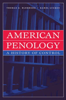 Paperback American Penology: A History of Control Book