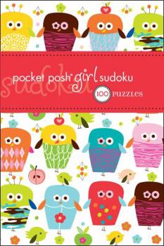 Paperback Pocket Posh Girl Sudoku: 100 Puzzles Book
