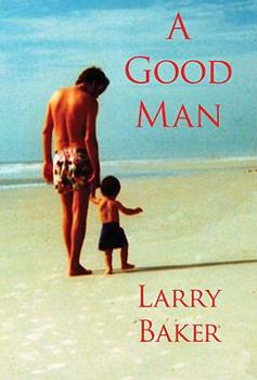 Hardcover A Good Man Book