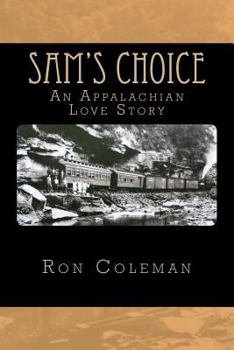 Paperback Sam's Choice: An Appalachian Love Story Book