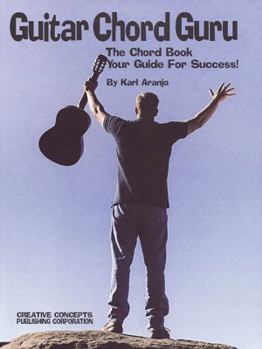 Paperback Guitar Chord Guru: The Chord Book - Your Guide for Success! Book