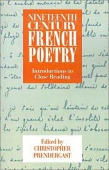 Paperback Nineteenth-Century French Poetry: Introductions to Close Reading Book