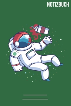 Notizbuch Gepunktet Astronaut Kaffe: A5  Notebook • 111 Seiten  • Extra  Kalender 2020 •  Einzigartig •  Dotgrid •  Dotted •  Punktraster  • Geschenk • Geschenkidee (German Edition)