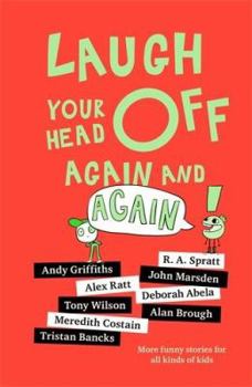 Hardcover Laugh Your Head Off Again and Again (Laugh Your Head Off) Book