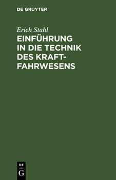 Hardcover Einführung in Die Technik Des Kraftfahrwesens [German] Book