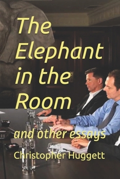 Paperback The Elephant in the Room: and other essays Book