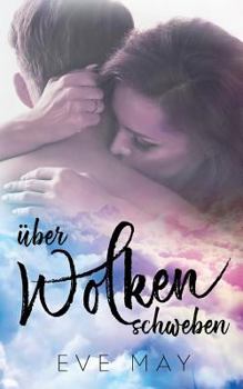 Paperback Über Wolken Schweben [German] Book