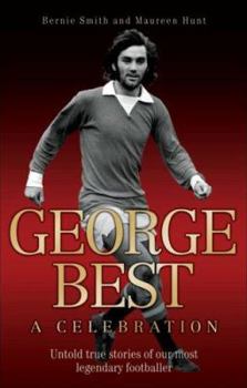 Hardcover George Best: A Celebration Book