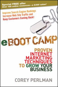 Hardcover eBoot Camp: Proven Internet Marketing Techniques to Grow Your Business Book